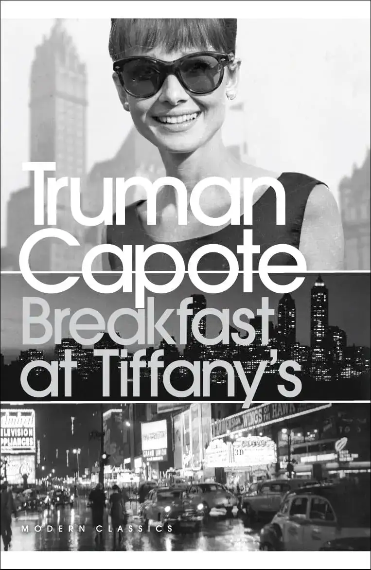 Breakfast at Tiffany's, by Truman Capote