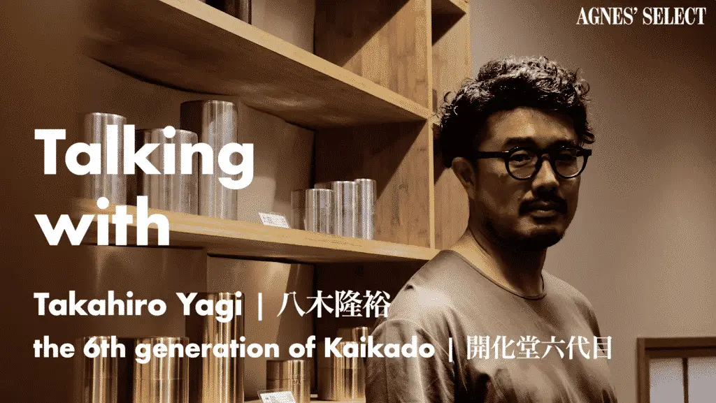 Kaikado 開化堂 by AGNES' SELECT